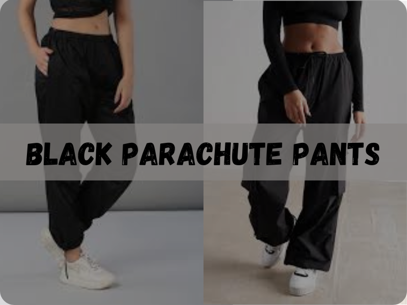 Black Parachute Pants in High Fashion